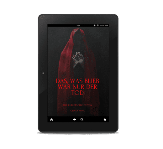 kostenlose Kurzgeschichte "Das, was blieb war nur der Tod" als eBook zum Download für Fans.